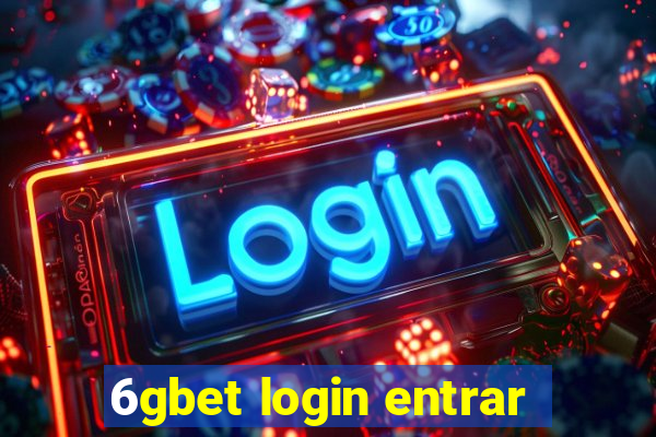 6gbet login entrar